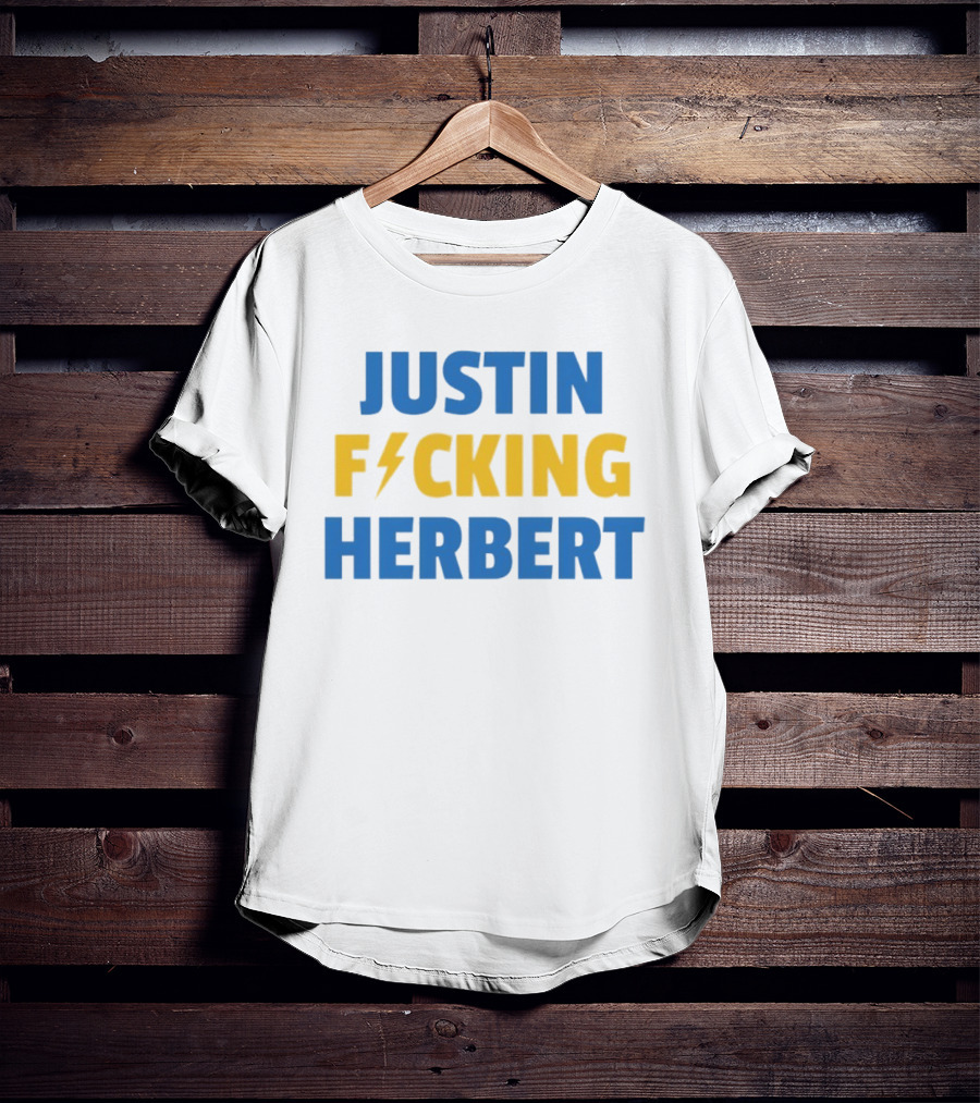 Justin Fucking Herbert Los Angeles Chargers Football Bolt T-Shirt