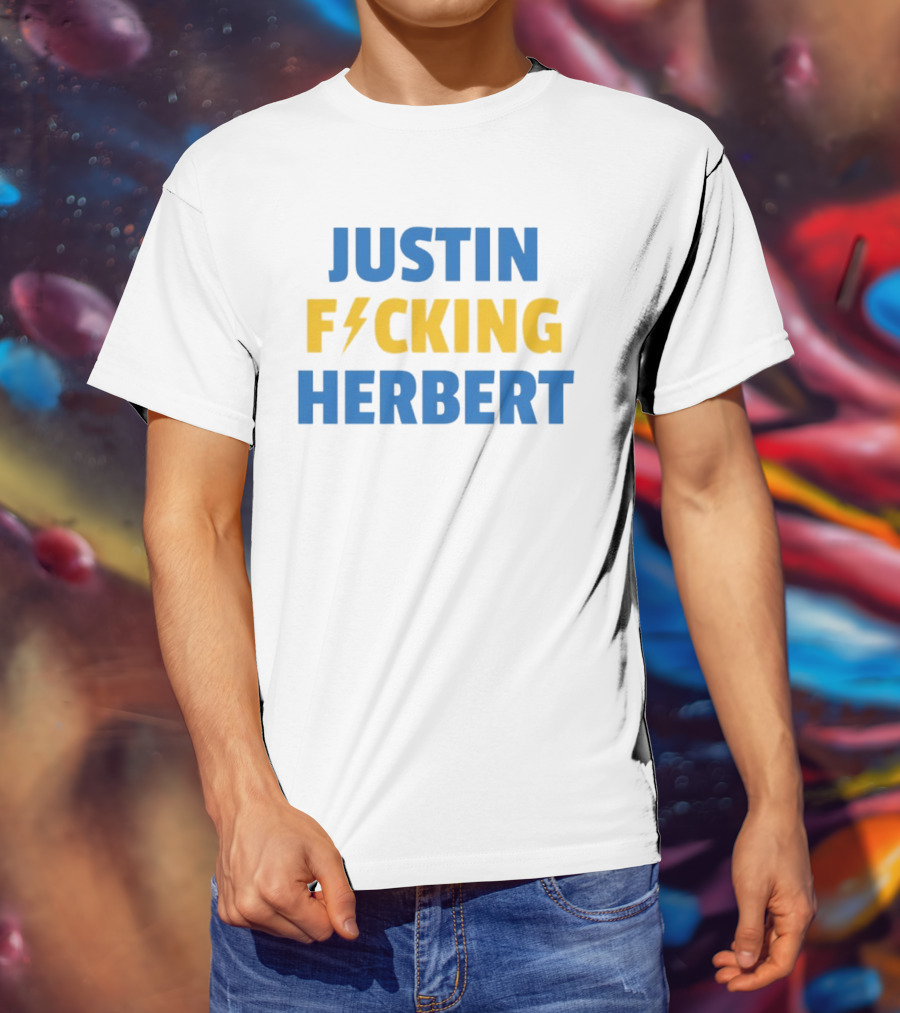 Justin Fucking Herbert Los Angeles Chargers Football Bolt T-Shirt