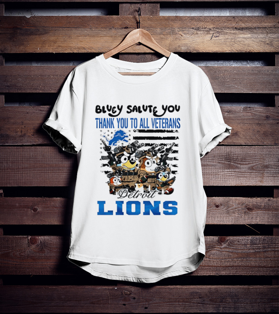 Bluey Salute You Thank You To All Veterans Detroit Lions T-Shirt