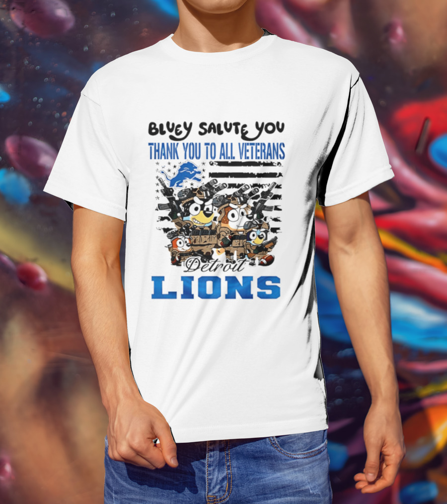 Bluey Salute You Thank You To All Veterans Detroit Lions T-Shirt