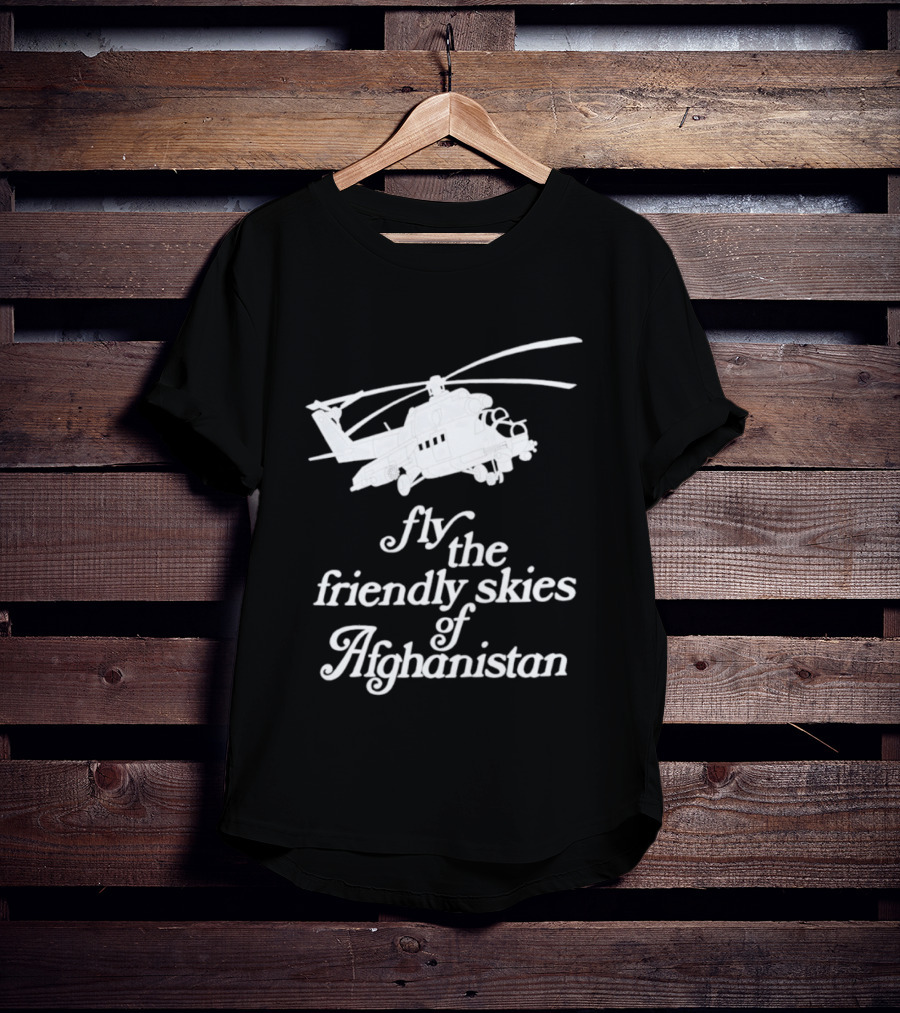 Fly The Friendly Skies Of Afghanistan Helicopter T-Shirt