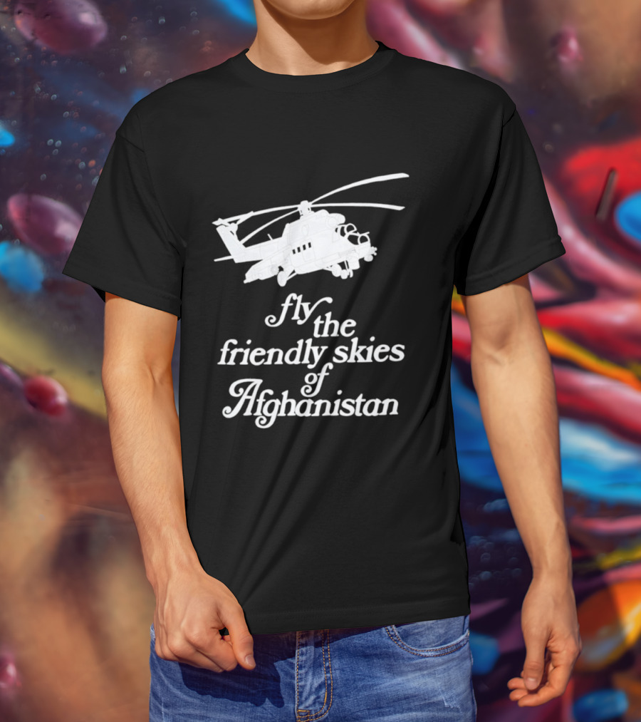 Fly The Friendly Skies Of Afghanistan Helicopter T-Shirt