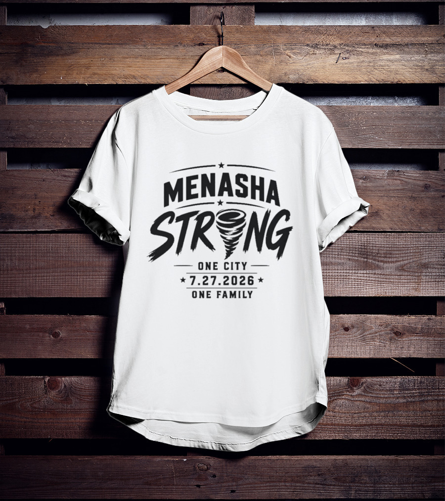 Menasha Strong One City One Family 7.27.2026 Tornado T-Shirt