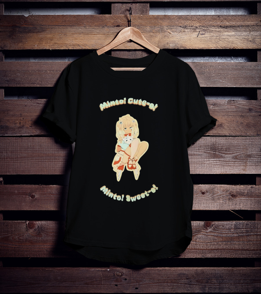 Minto Cute O Sweet O Aizawa Mint Tokyo Minto O Minto T-Shirt