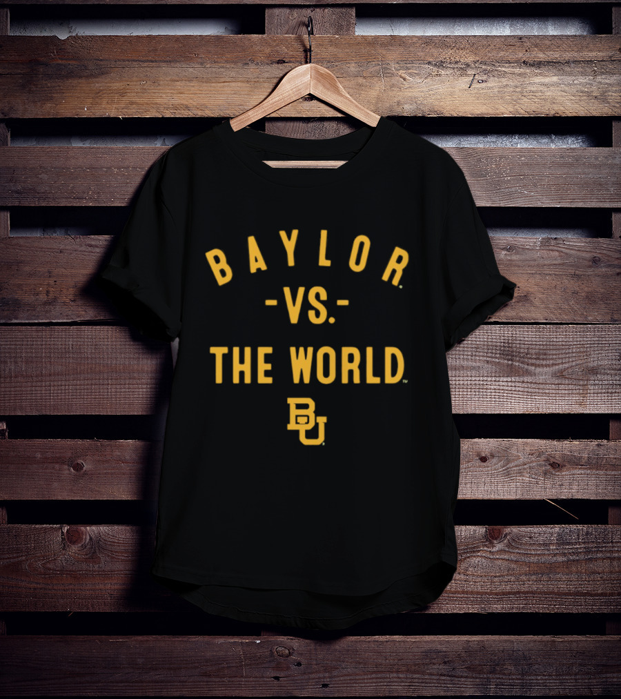 Baylor Bears Vs The World NCAA 2026 Season Baylor T-Shirt