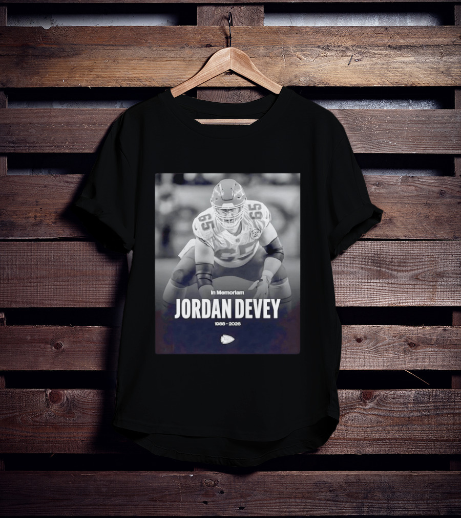 In Memoriam Jordan Devey 1988 2026 Kansas City Chiefs NFL T-Shirt