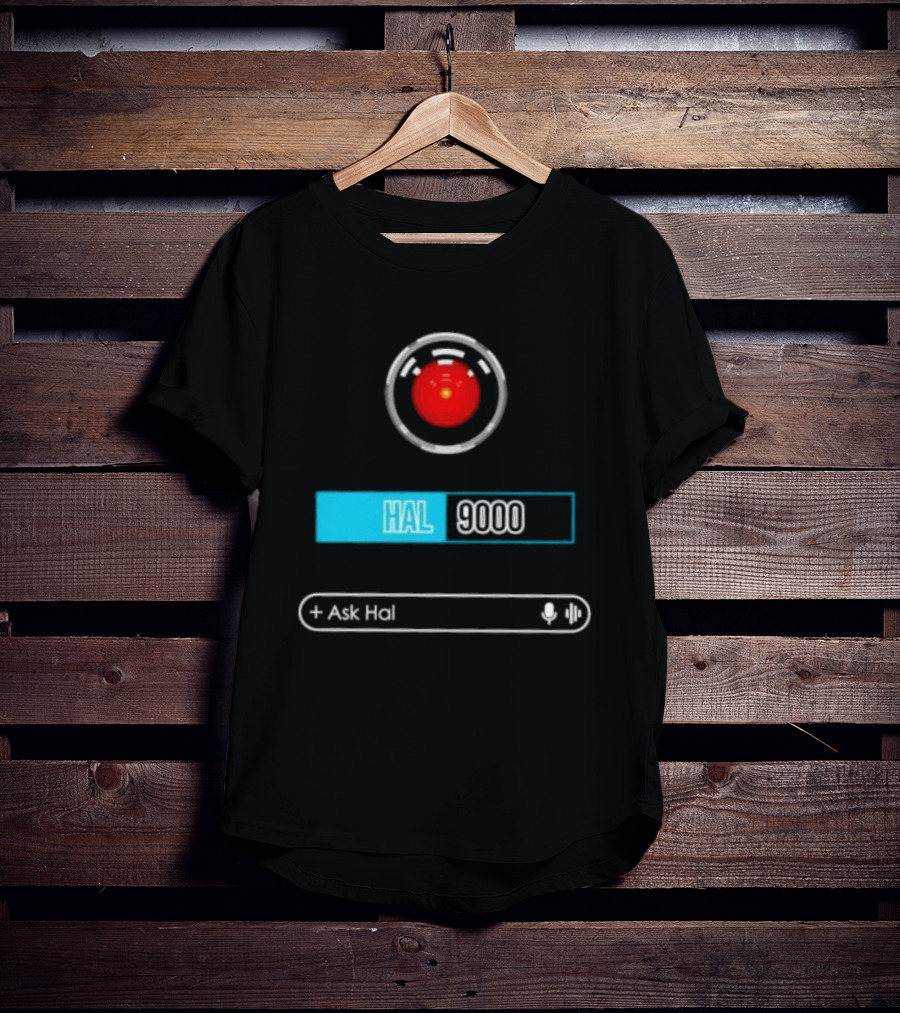 HAL 9000 Interface Ask Hal 2001 A Space Odyssey T-Shirt