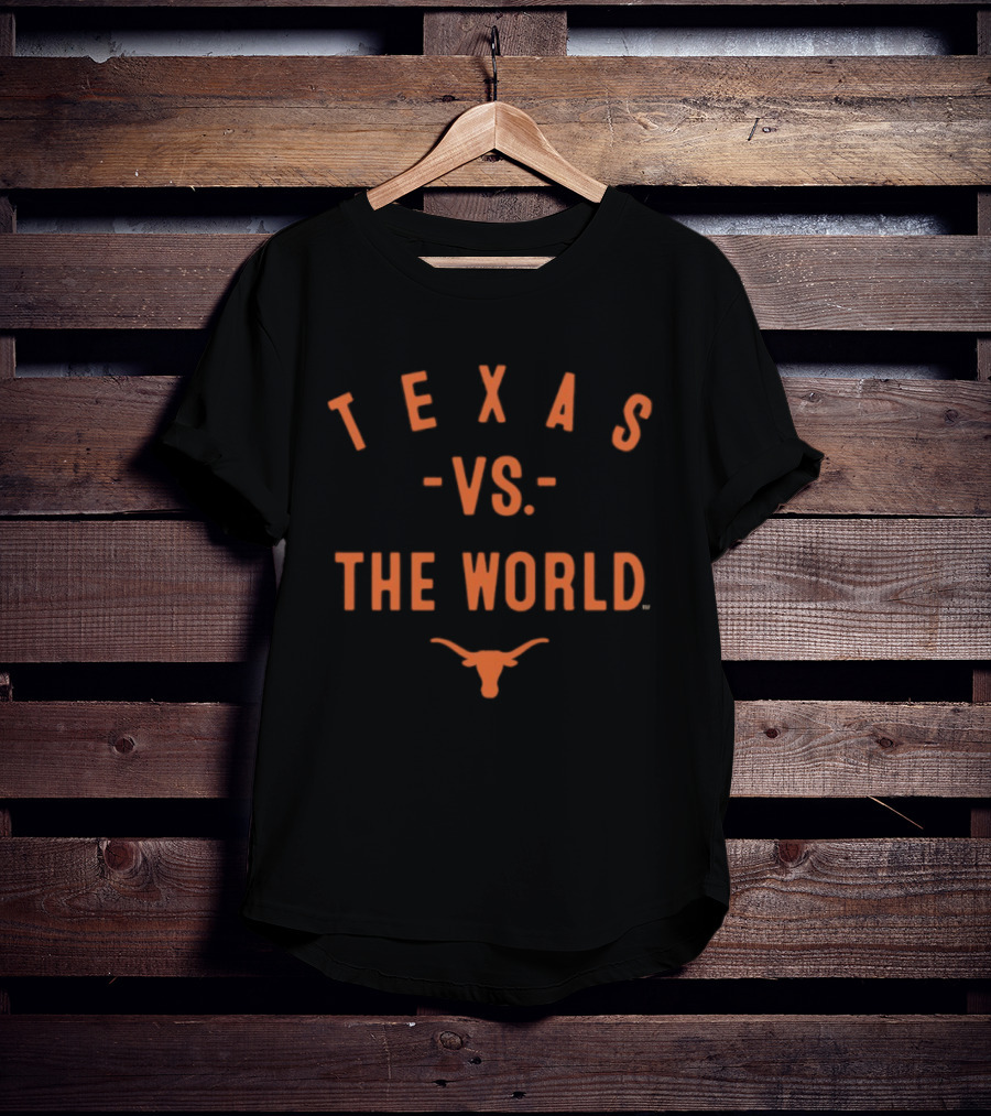 Texas Longhorns VS The World 2026 Season NCAA T-Shirt