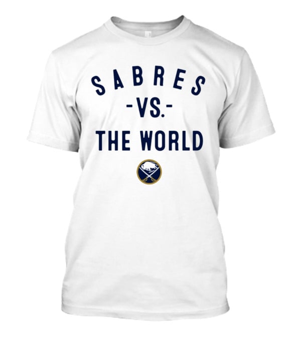 Sabres Vs The World NHL Buffalo Sabres 2026 T-Shirt
