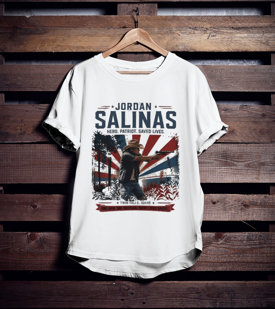 Jordan Salinas Hero Patriot Saved Lives Twin Falls Idaho T-Shirt