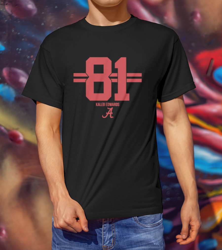 Kaleb Edwards 81 Alabama Crimson Tide NCAA Football T-Shirt