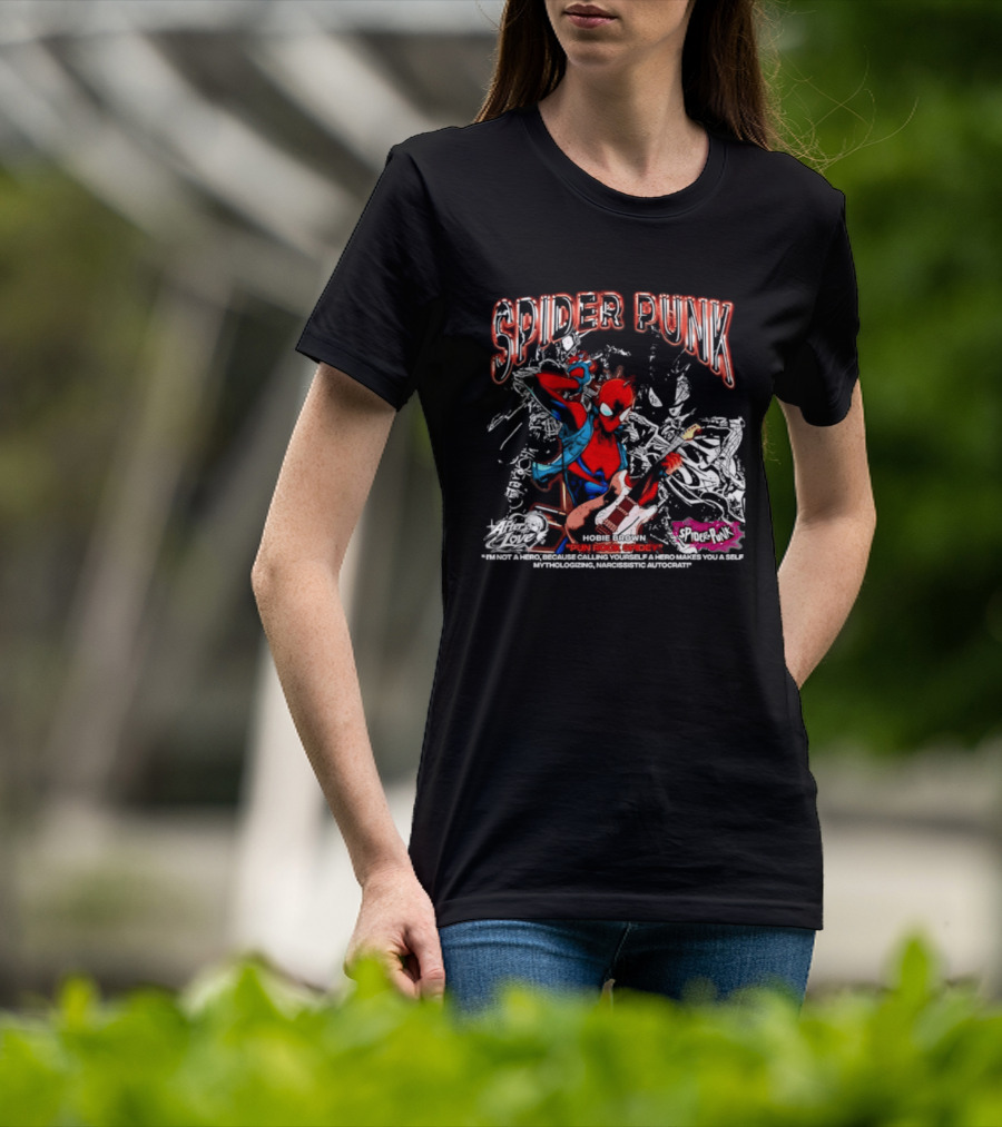 Spider Punk Hobie Brown Punk Rock Spider I Am Not A Hero T-Shirt