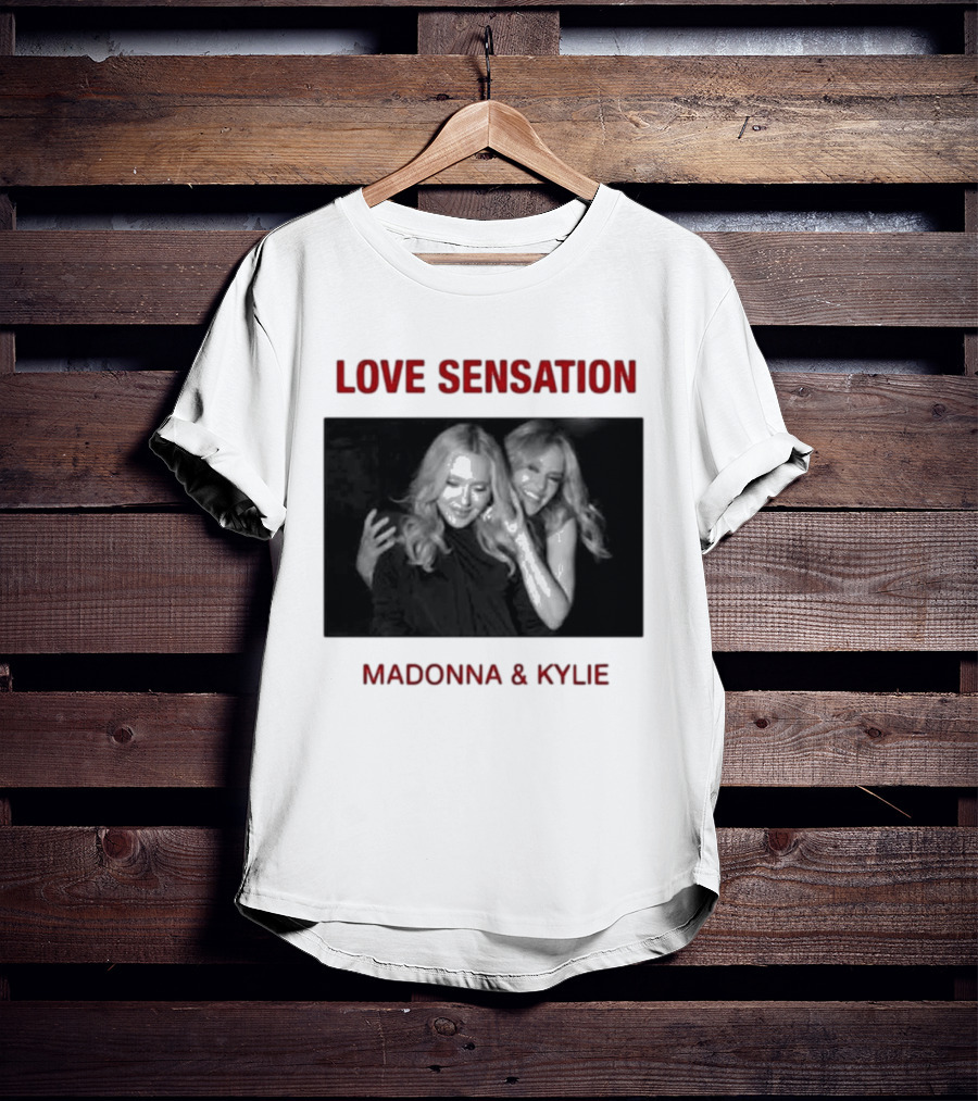 Madonna Kylie Love Sensation 2026 Remix T-Shirt