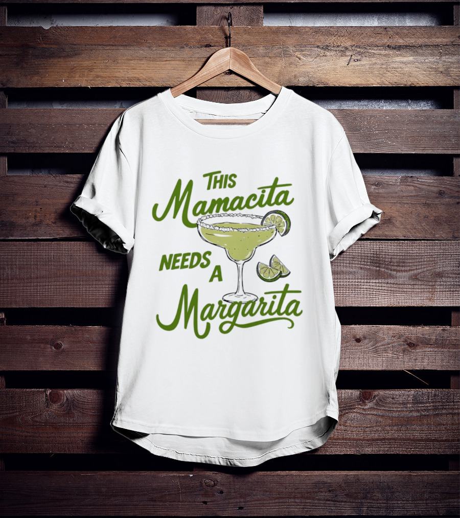 This Mamacita Needs A Margarita Lime Cocktail Humor T-Shirt
