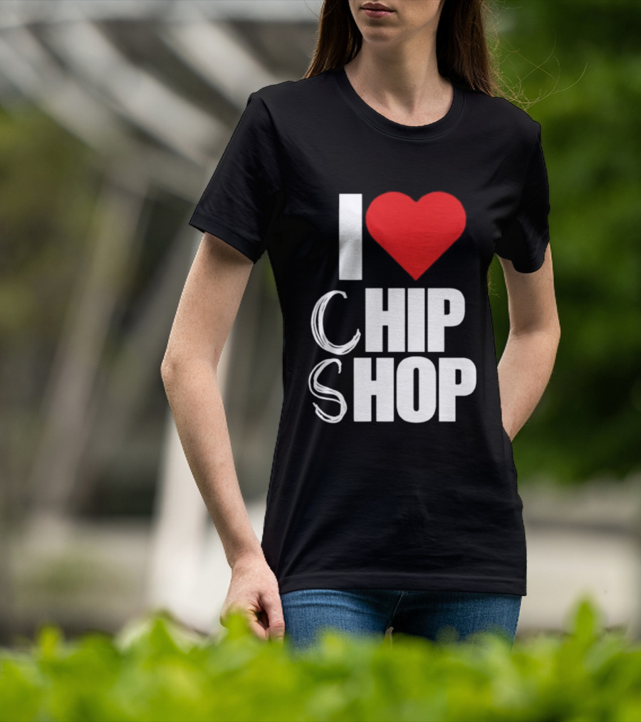 I Love Heart Chip Shop T-Shirt