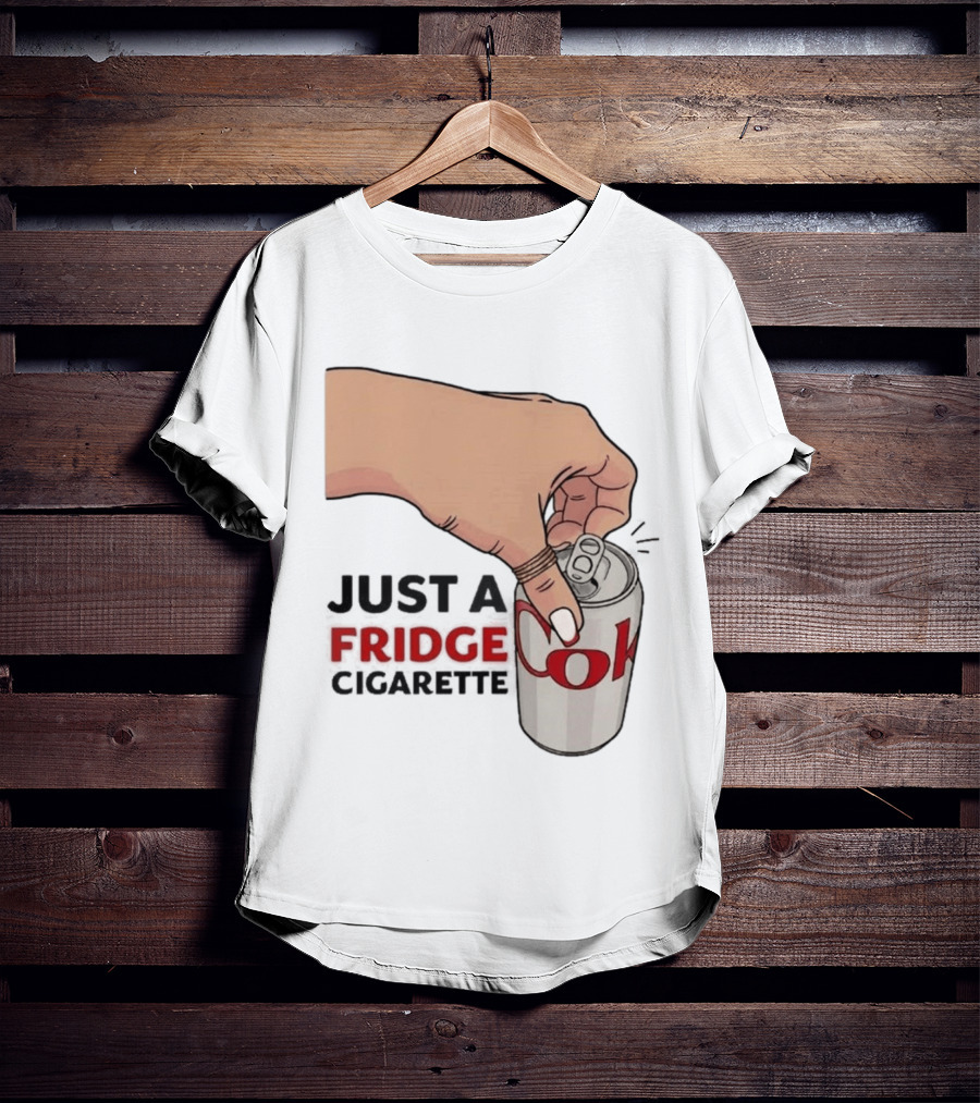 Just A Fridge Cigarette Coke Pop Art Can T-Shirt