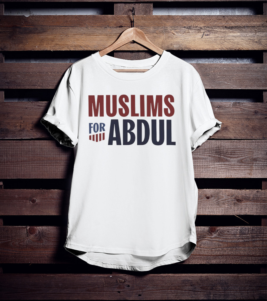 Muslims For Abdul Michigan Governor Progressive Politics T-Shirt