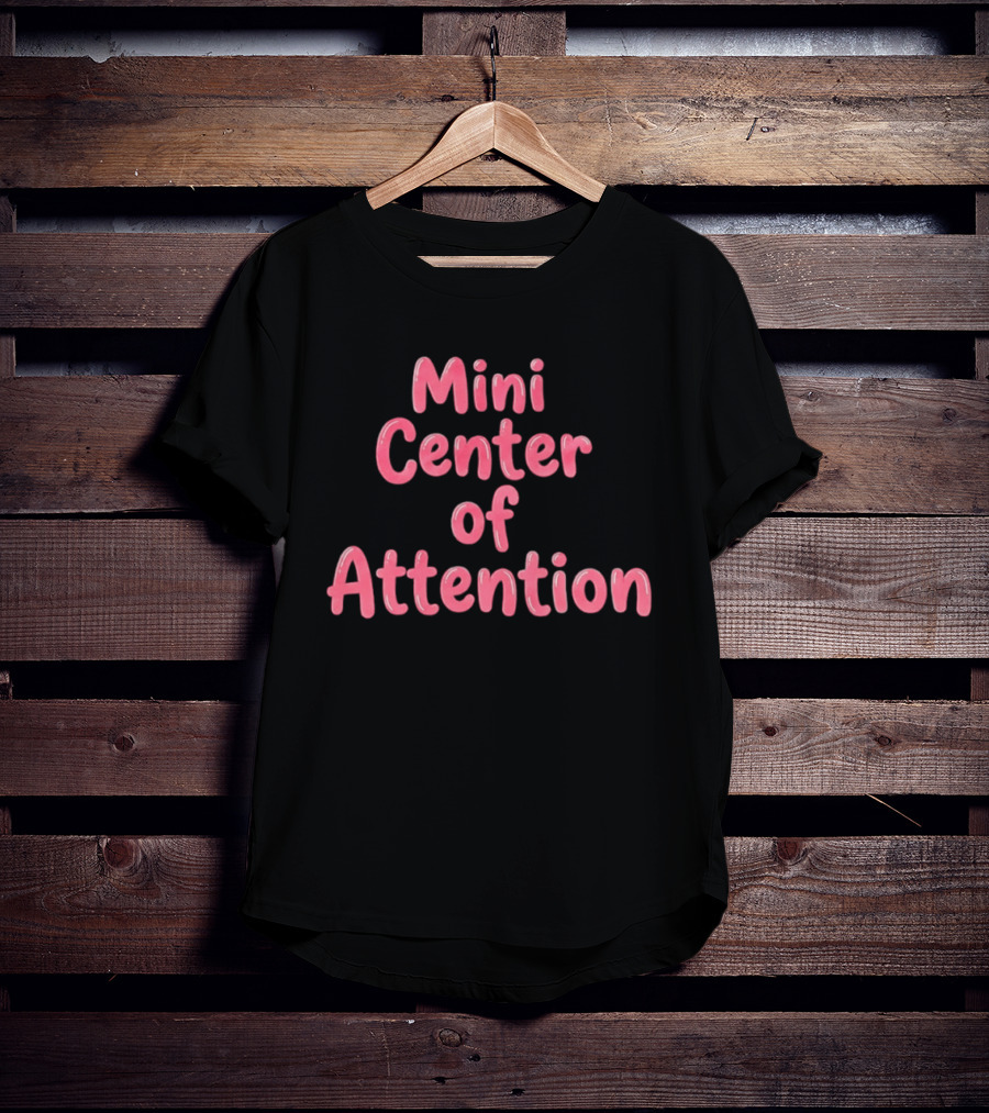 Mini Center Of Attention Pink Bubble Letters T-Shirt