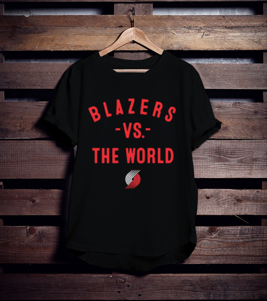 Blazers Vs The World Portland Trail Blazers NBA 2026 T-Shirt