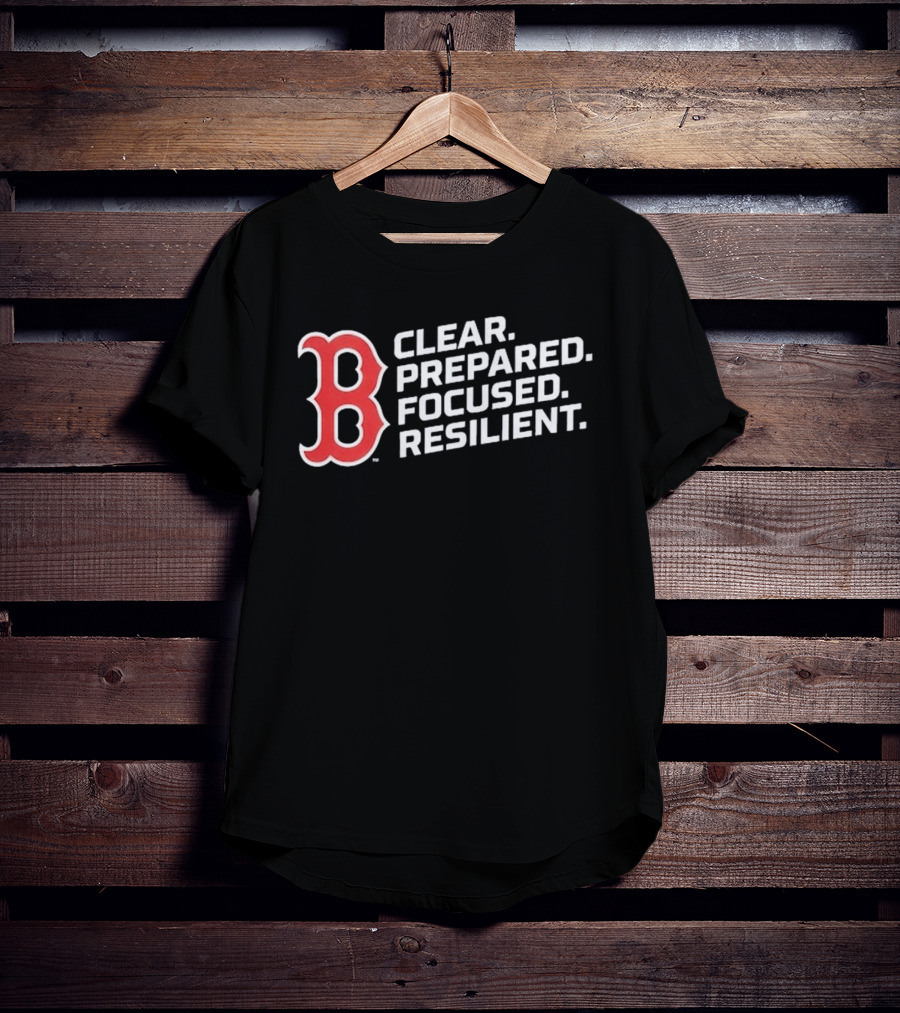 Red Sox 2026 Clear Prepared Focused Resilient T-Shirt