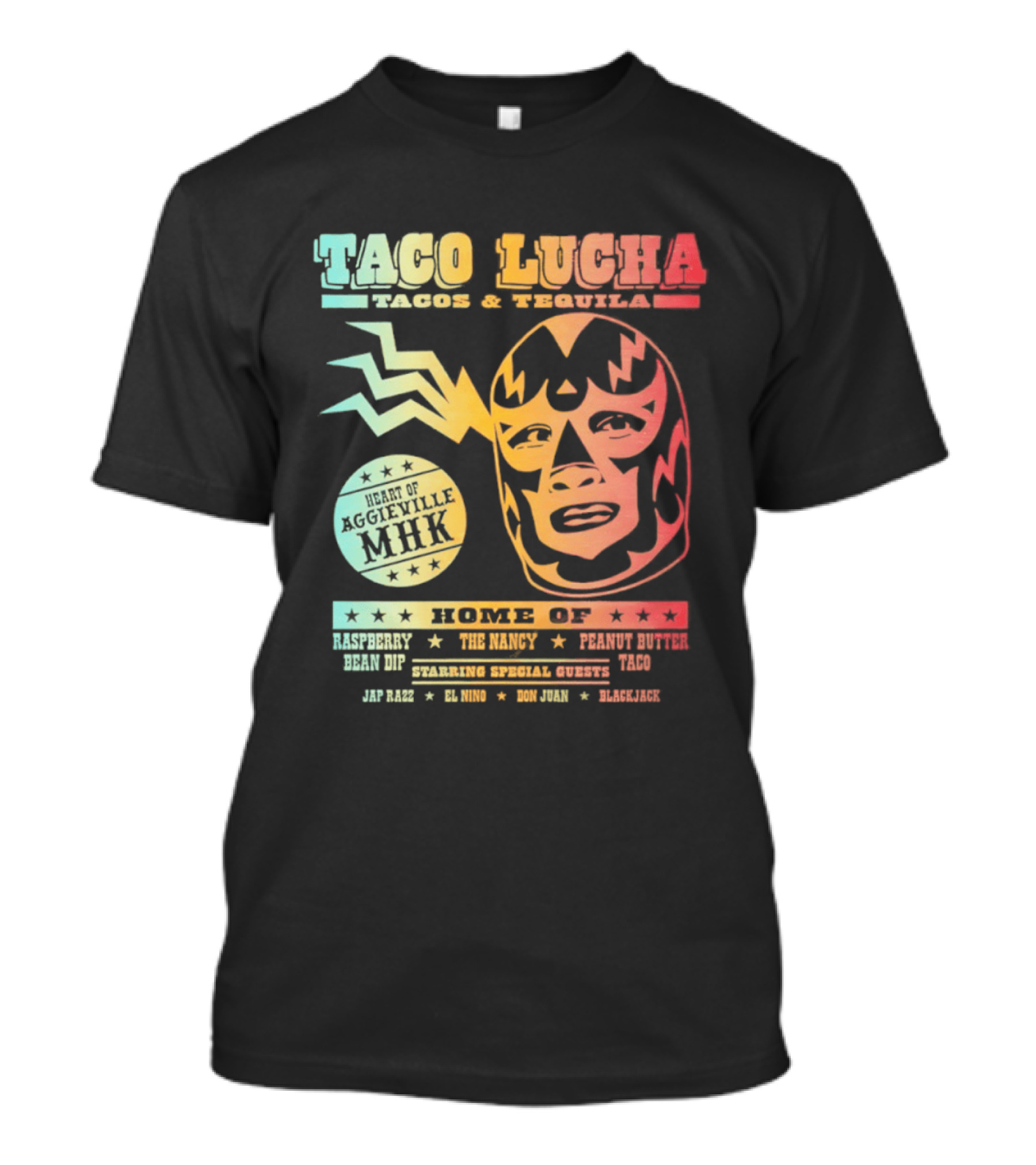 Taco Lucha Tacos And Tequila Luchador Heart Of Aggieville MHK Manhattan Kansas T-Shirt