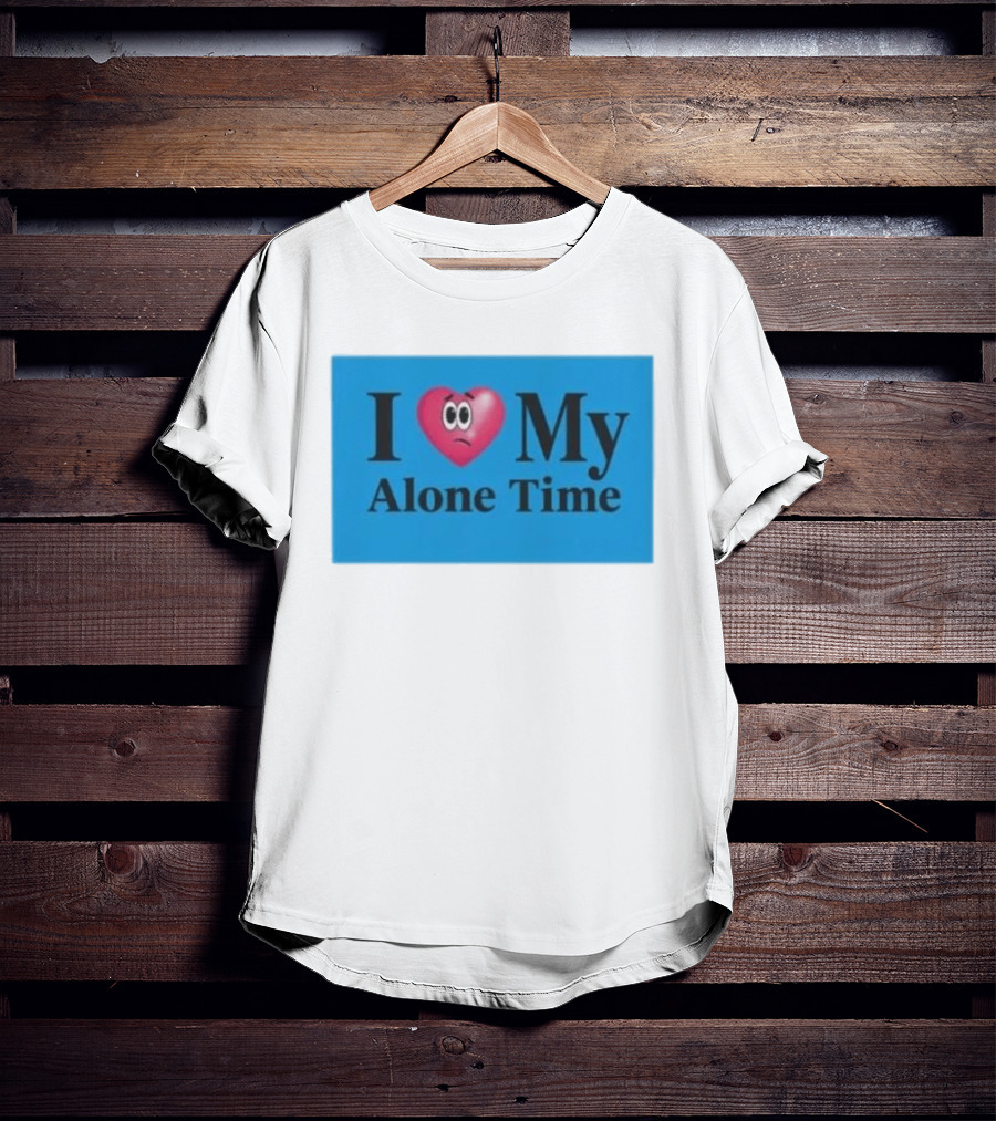 I Heart My Alone Time With Pink Heart Eyes T-Shirt