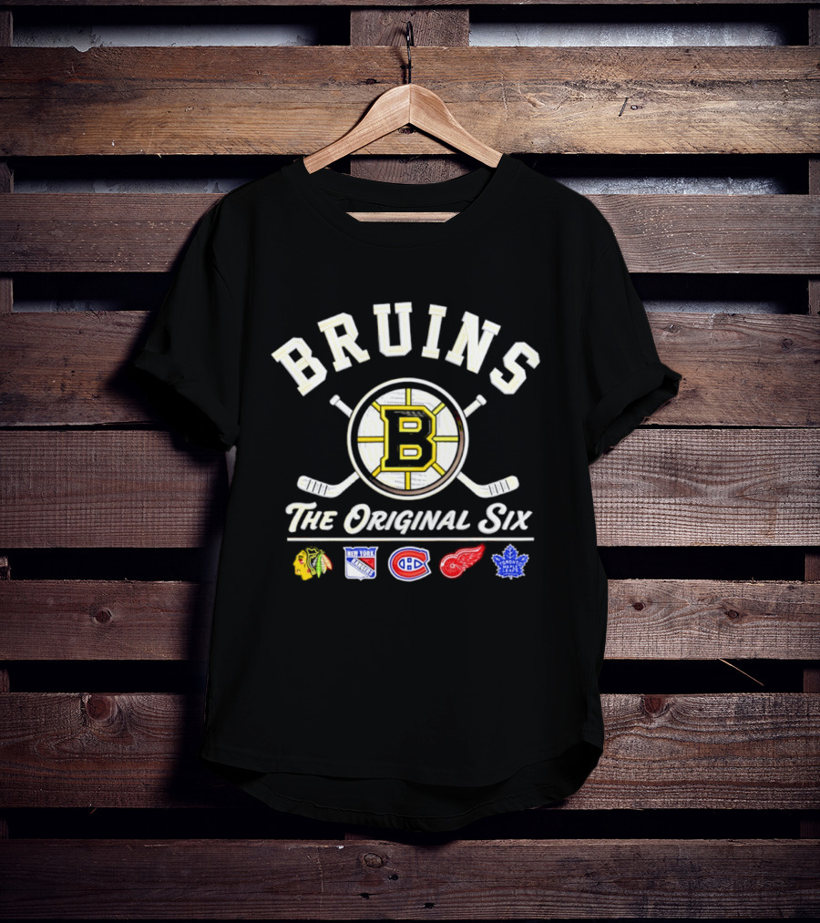 Bruins The Original Six NHL Teams Blackhawks Rangers Canadiens Red Wings Maple Leafs T-Shirt