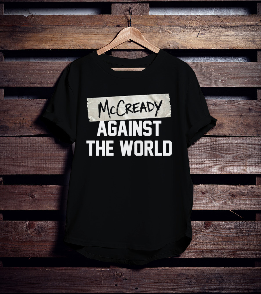 McCready Against The World Duct Tape T-Shirt