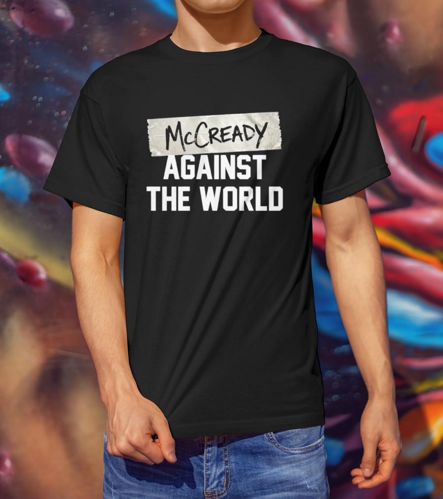 McCready Against The World Duct Tape T-Shirt