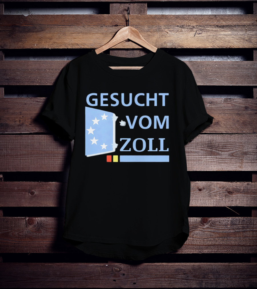 Gesucht Vom Zoll Sterne EU Symbol Farben Banner T-Shirt