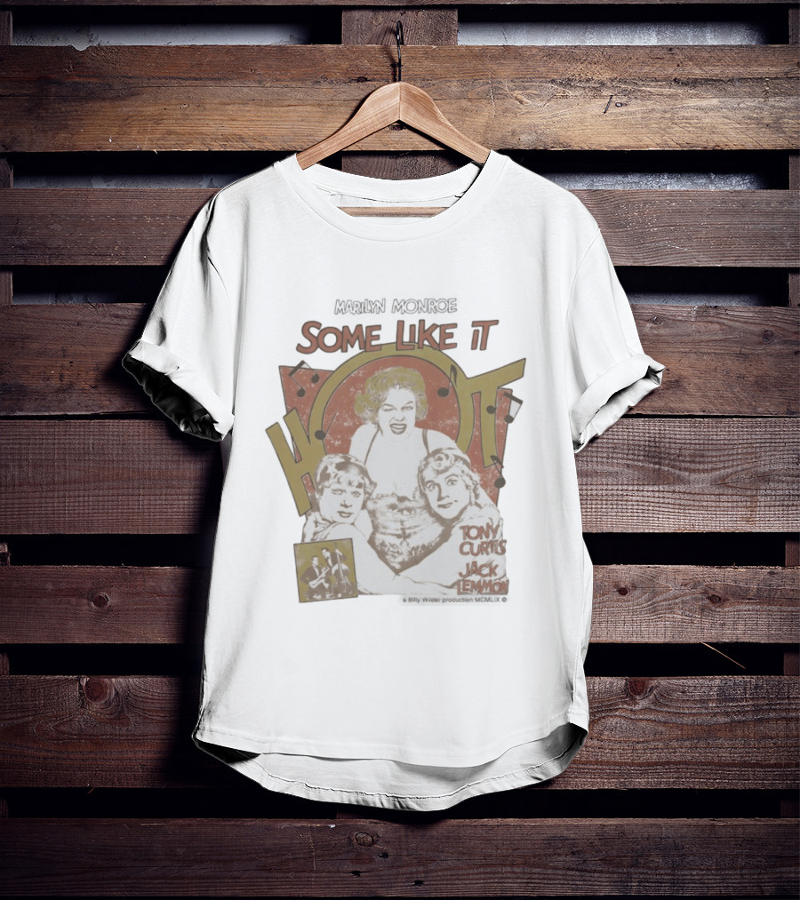 Marilyn Monroe Some Like It Hot Tony Curtis Jack Lemmon Billy Wilder Production T-Shirt
