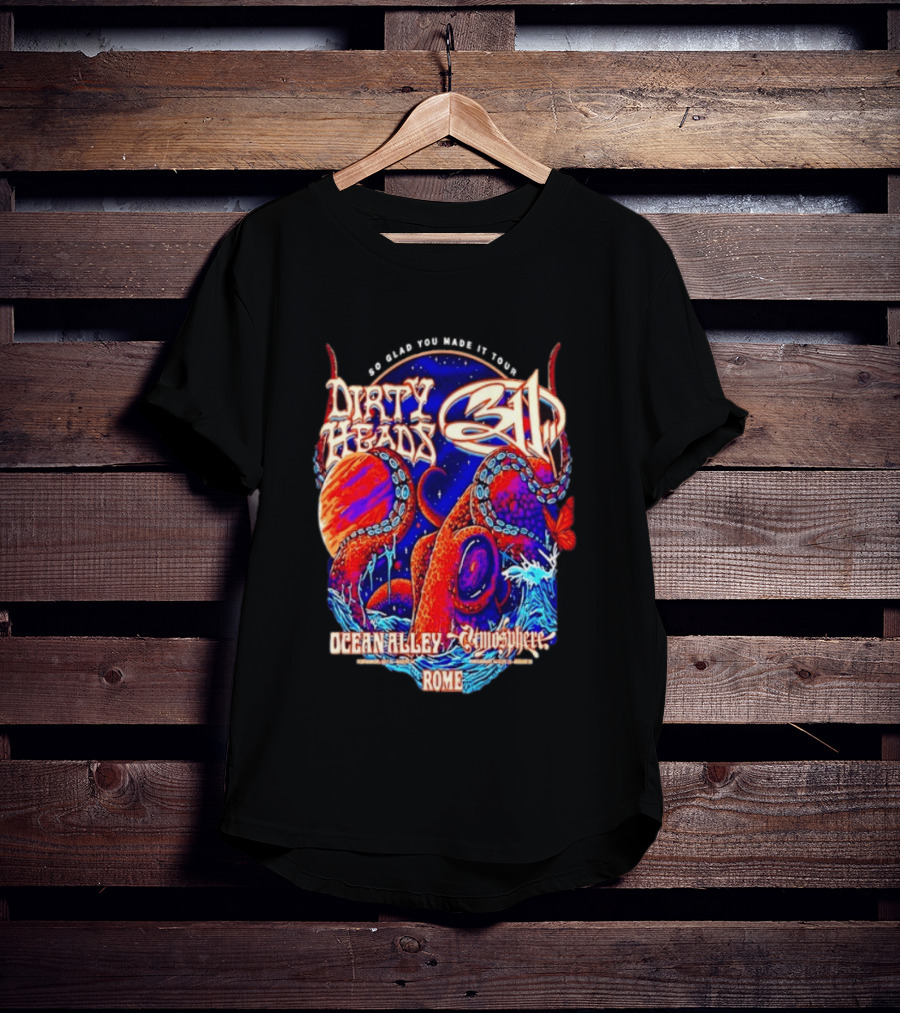 Dirty Heads 311 So Glad You Made It Tour Ocean Alley Atmosphere Rome Octopus T-Shirt