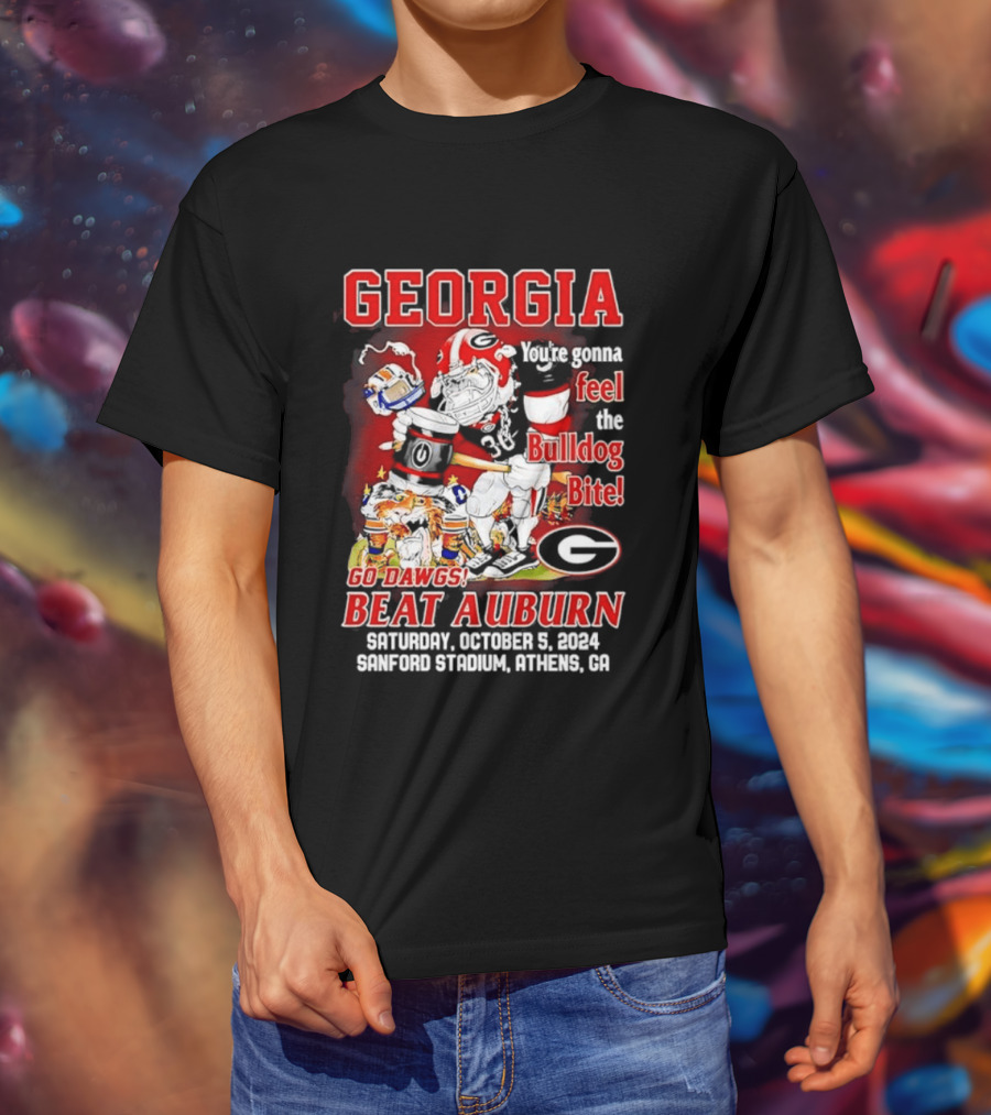Georgia Bulldogs You're Gonna Feel The Bulldog Bite Go Dawgs Beat Auburn Saturday October 5 2004 Sanford Stadium Athens T-Shirt