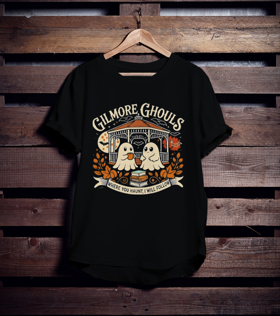 Gilmore Ghouls Where You Haunt I Will Follow Coffee Ghosts Halloween T-Shirt