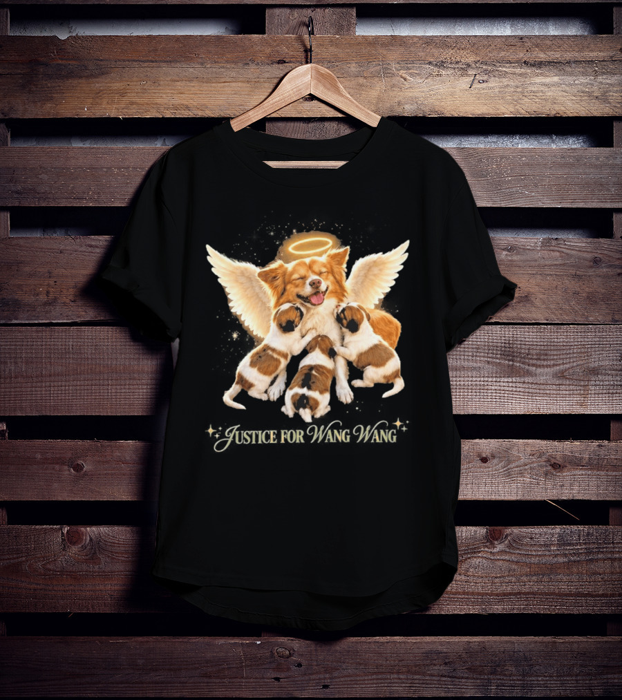 2026 Justice For Wang Wang Dog Angelic Puppies T-Shirt