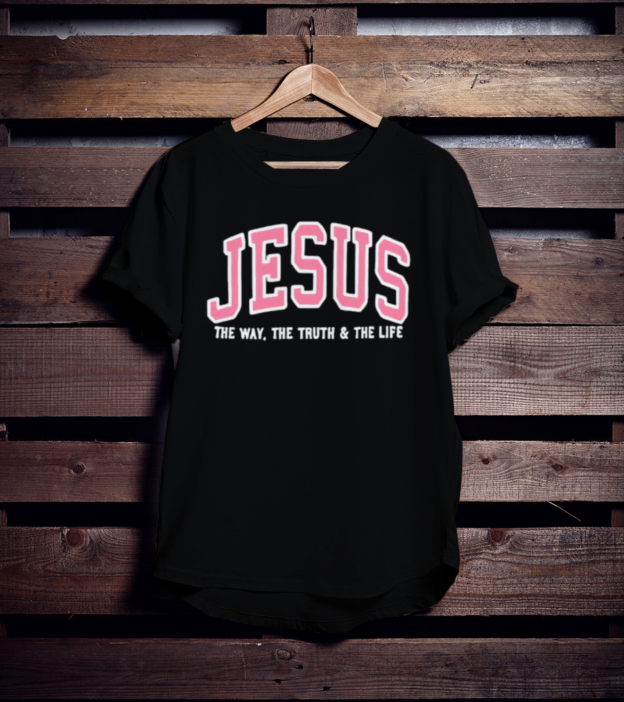 Jesus The Way The Truth And The Life Bold Varsity T-Shirt