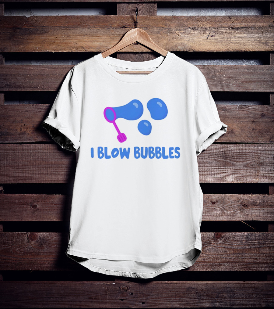 I Blow Bubbles Bubble Wand Summer Fun Playful Adventure T-Shirt