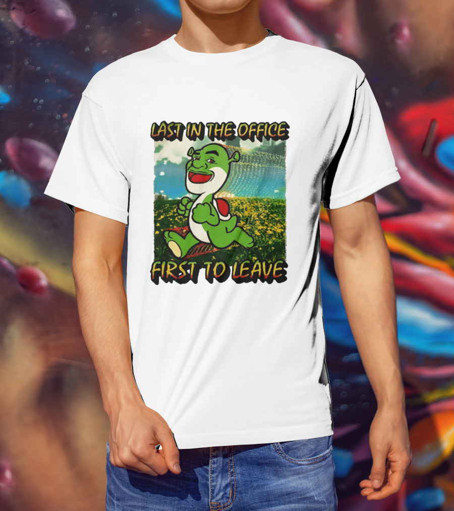 Last In The Office First To Leave Shrek Yoshi Humor T-Shirt