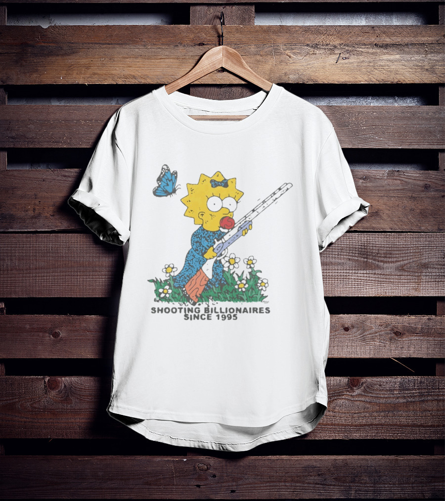 Maggie Simpson Shooting Billionaires Butterfly And Flowers Since 1995 T-Shirt