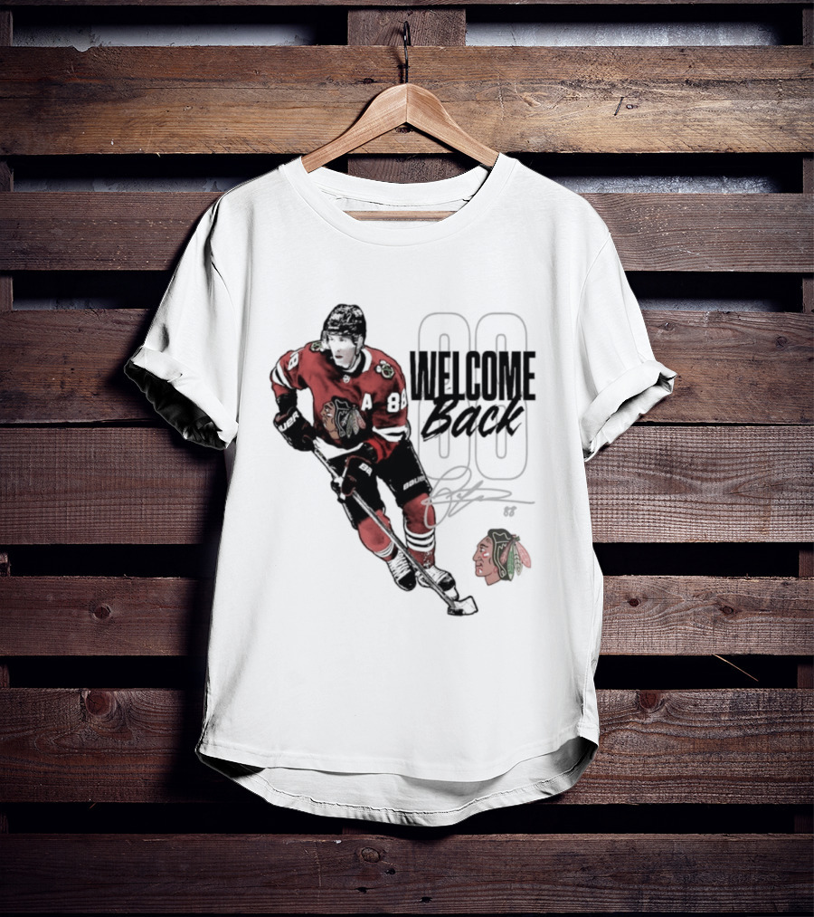 Patrick Kane 88 Chicago Blackhawks Welcome Back T-Shirt