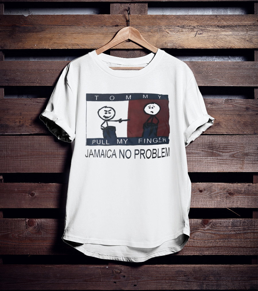 Tommy Pull My Finger Jamaica No Problem Stick Figure Comedy T-Shirt