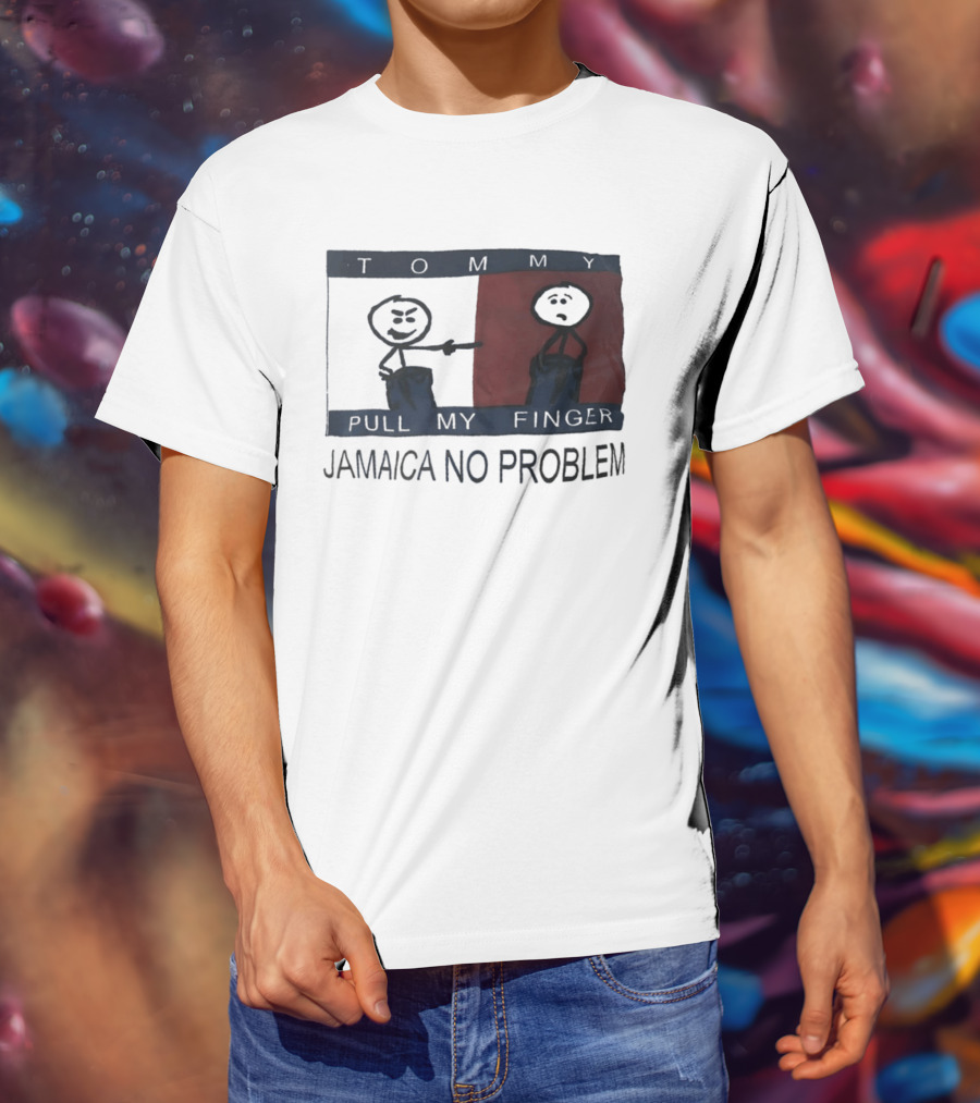 Tommy Pull My Finger Jamaica No Problem Stick Figure Comedy T-Shirt