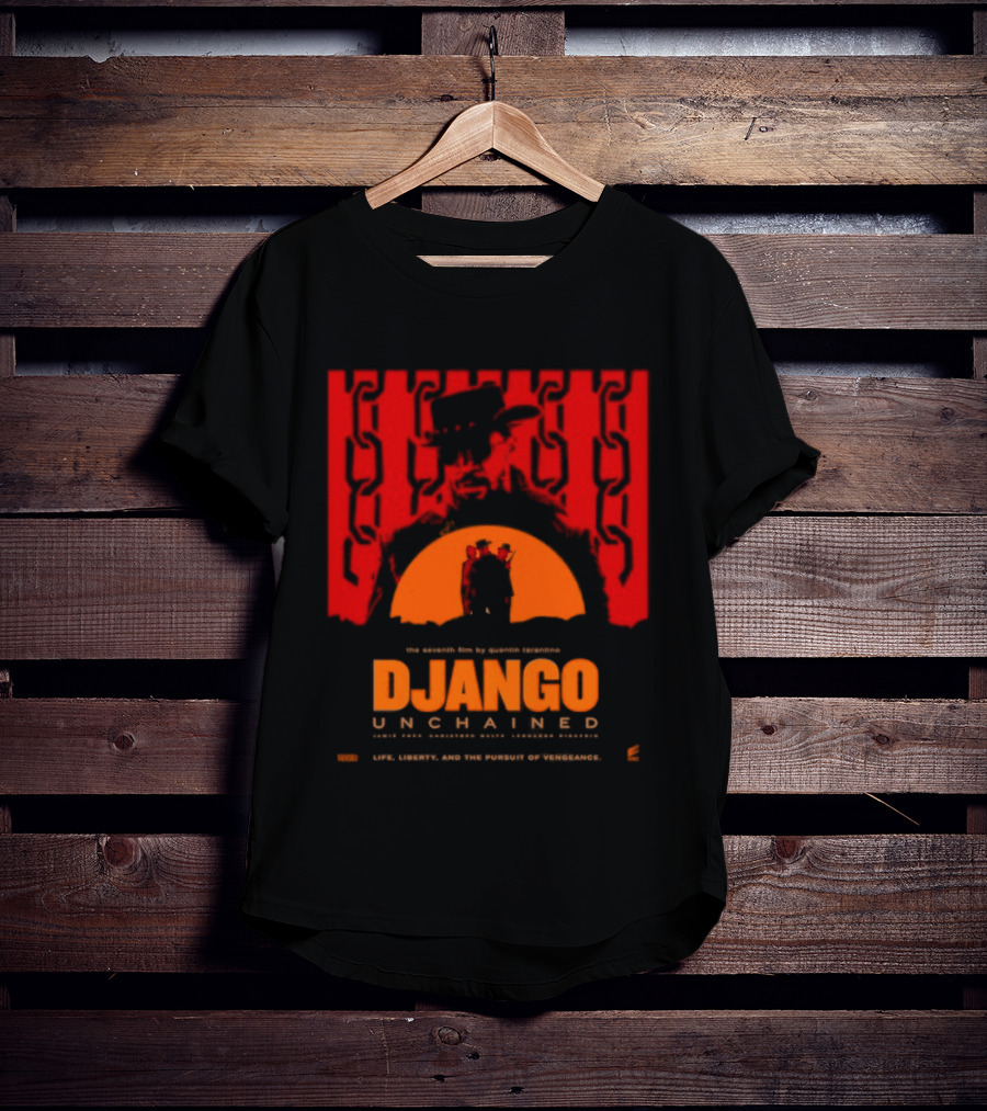 Django Unchained Life Liberty And The Pursuit Of Vengeance Red And Orange T-Shirt