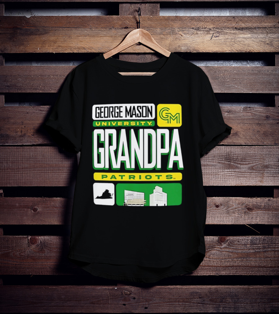 George Mason University Grandpa Patriots GM University T-Shirt