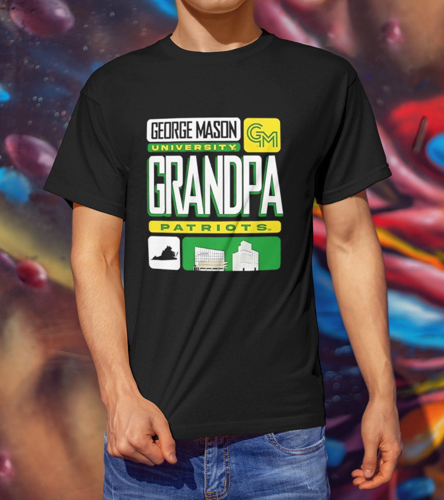 George Mason University Grandpa Patriots GM University T-Shirt