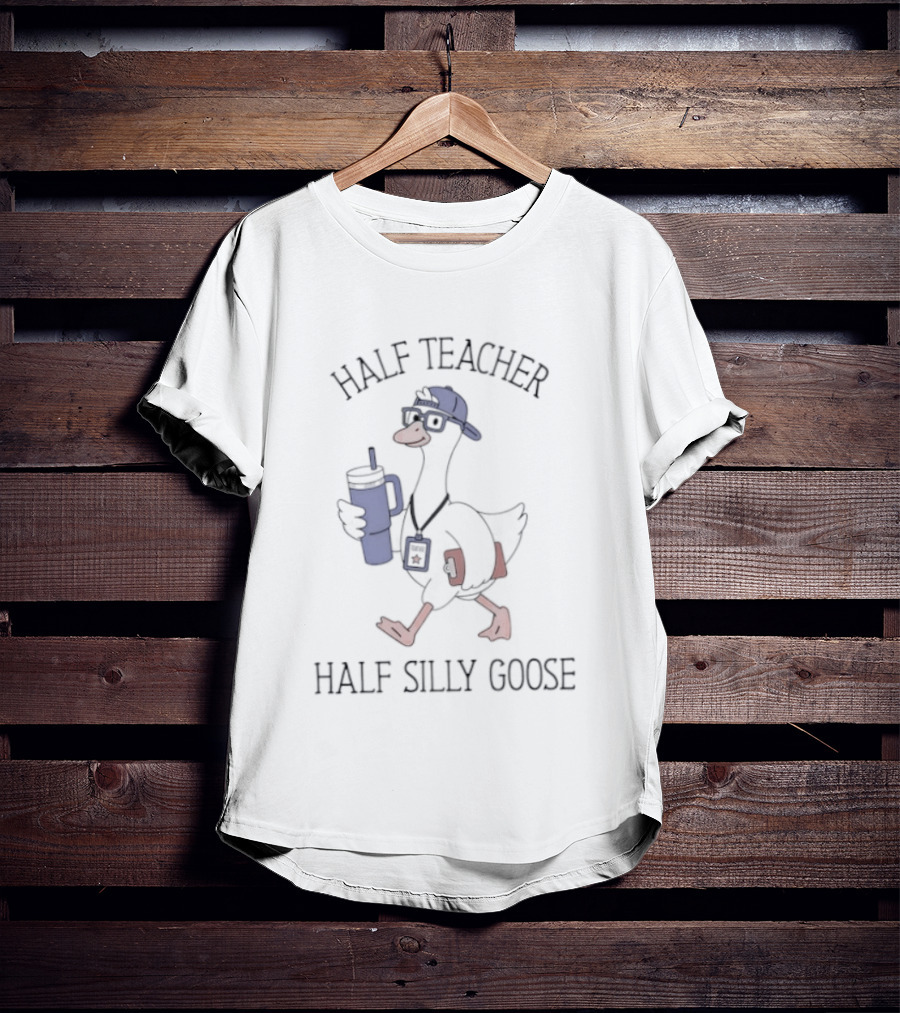 Half Teacher Half Silly Goose Funny Cartoon Duck With Coffee And School Supplies T-Shirt