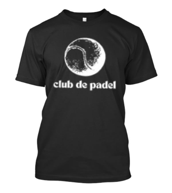 Carry The Game Club De Padel Meme Sportswear T-Shirt