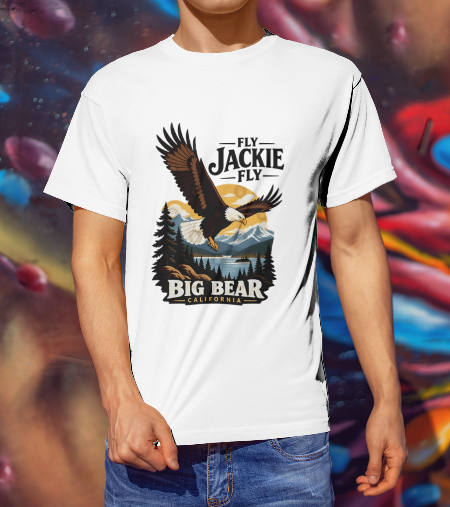 Fly Jackie Fly Bald Eagle Big Bear California Mountain Wilderness T-Shirt