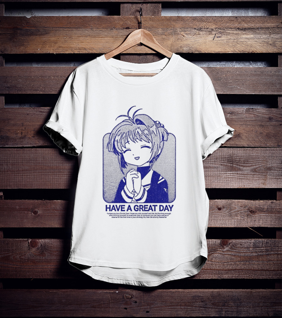 Have A Great Day Sakura Kinomoto Anime Cardcaptor Look T-Shirt