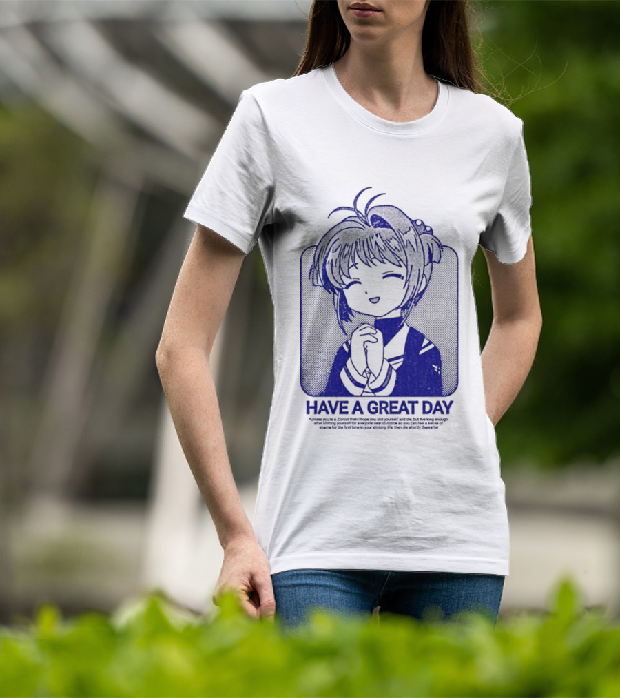 Have A Great Day Sakura Kinomoto Anime Cardcaptor Look T-Shirt